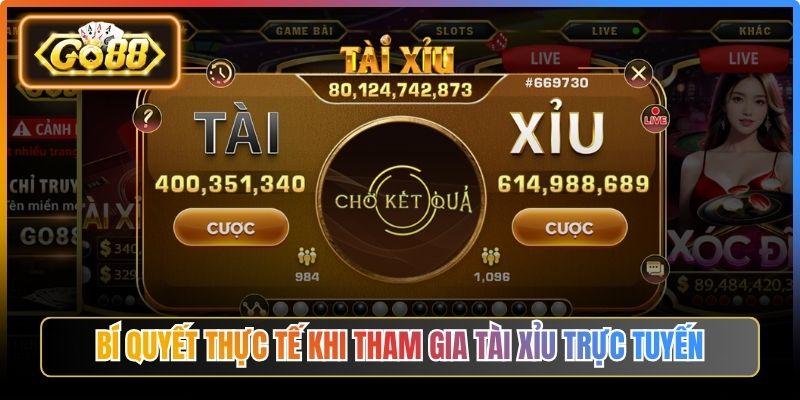 Cách Chơi Tài Xỉu Luôn Thắng Go88 – Khám Phá Thực Chiến 3 Bí quyết thực tế khi tham gia tài xỉu trực tuyến
