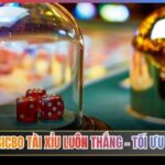 Mẹo Chơi Sicbo Tài Xỉu Luôn Thắng
