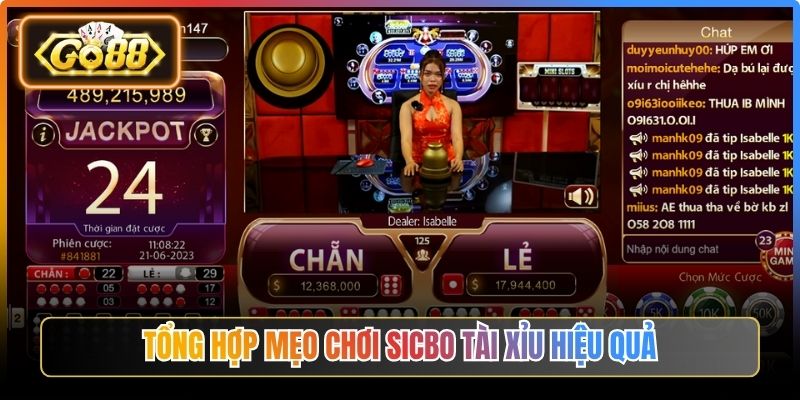 Mẹo Chơi Sicbo Tài Xỉu Luôn Thắng – Tối Ưu Thắng Lớn 3 Tổng hợp mẹo chơi sicbo tài xỉu hiệu quả