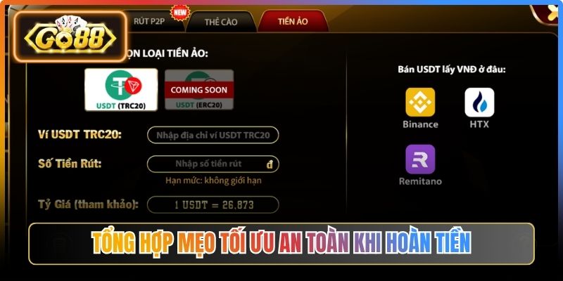 Tổng hợp mẹo tối ưu an toàn khi hoàn tiền